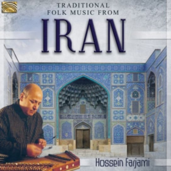 Traditional Folk Music From Iran Hossein Farjami