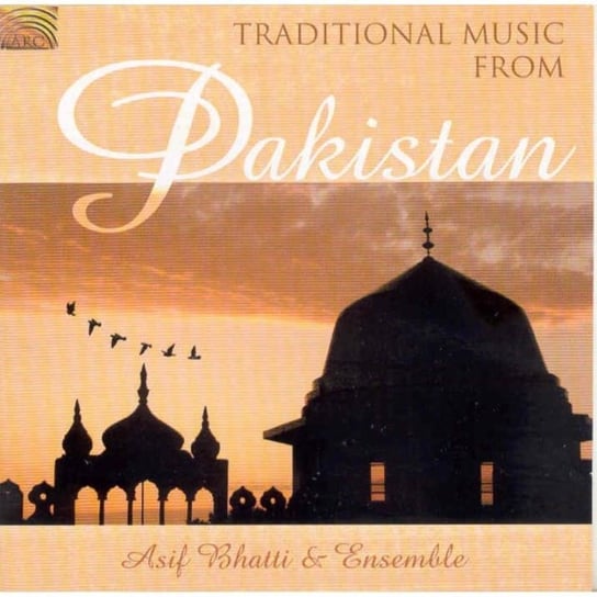 TRADITIONAL MUSIC FROM PAKISTA Arc Music