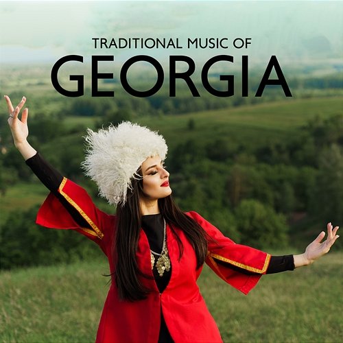 Traditional Music of Georgia: Lazuri Dance, High Energy Comes from The Adjara Region, Traditional Folk Music That Makes You Feel Like You're In Georgia Calming Music Sanctuary, Gentle Instrumental Music Paradise