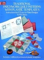 Traditional Patchwork Quilt Patterns with Plastic Templates Weiss Rita