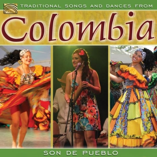 Traditional Songs and Dances From Colombia Son De Pueblo
