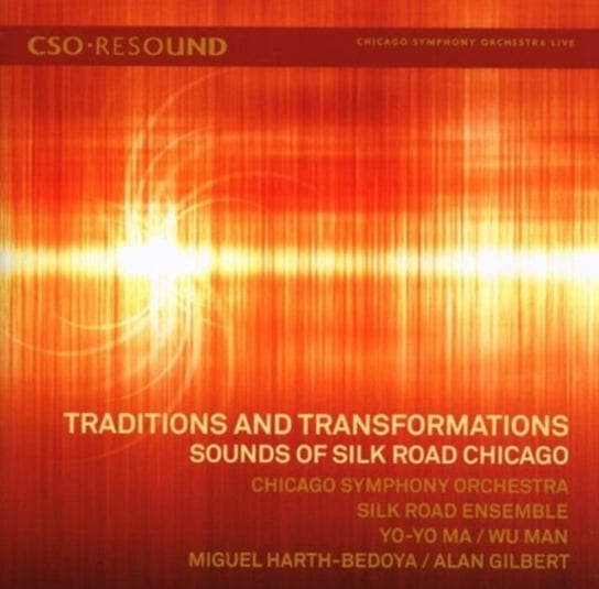 Traditions & Transformations: Sounds Of Silk Road Chicago Symphony Orchestra