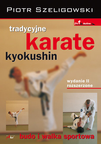 Tradycyjne Karate Kyokushin Szeligowski Piotr