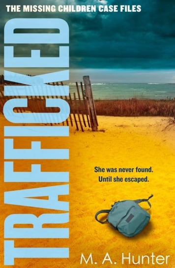 Trafficked Hunter M. A.
