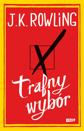 Trafny wybór Rowling J. K.
