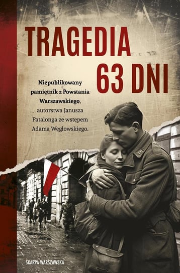 Tragedia 63 dni - ebook epub Janusz Patalong