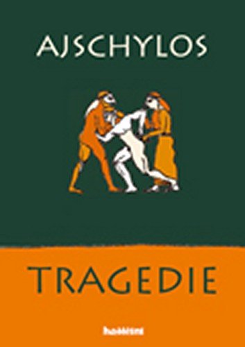 Tragedie Ajschylos