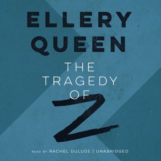Tragedy of Z Queen Ellery