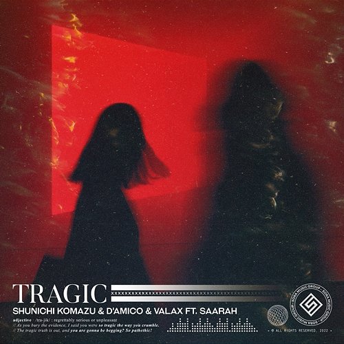 Tragic Shunichi Komazu, D’Amico & Valax feat. Saarah