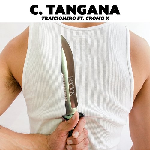 Traicionero C. Tangana feat. Cromo X