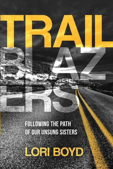 Trailblazers Lori Boyd