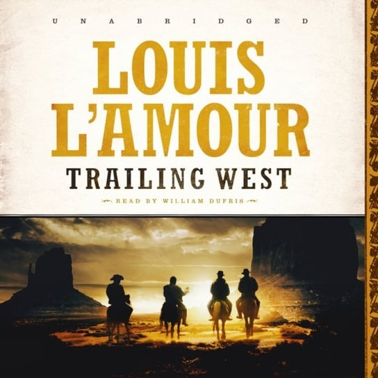 Trailing West L'Amour Louis