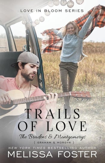 Trails of Love Melissa Foster