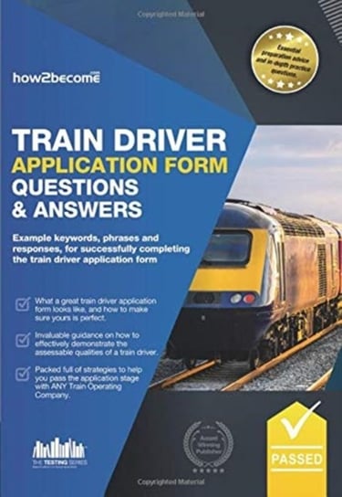 Train Driver Application Form Questions Opracowanie zbiorowe