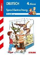 Training Grundschule - Deutsch Sprachbetrachtung 4. Klasse Kulling Martina, Merle Katrin, Kerbusch Katrin