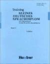 Training Kleines Deutsches Sprachdiplom 3 Frey Evelyn, Dittrich Roland