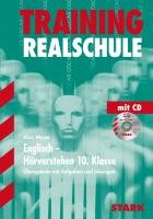 Training Realschule - Englisch Hörverstehen 10. Klasse mit CD Mayer Alois