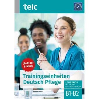 Trainingseinheiten Deutsch Pflege TELC