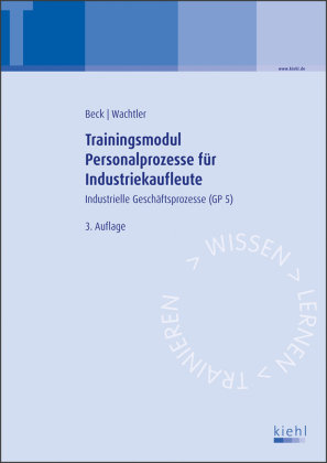 Trainingsmodul Personalprozesse für Industriekaufleute Kiehl