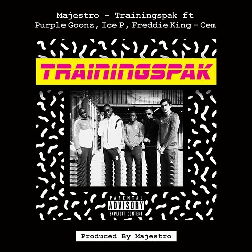 Trainingspak Majestro feat. Purple Goonz, Ice P, Freddie King & Cem