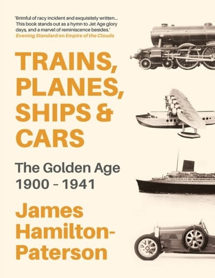 Trains, Planes, Ships and Cars Hamilton-Paterson James