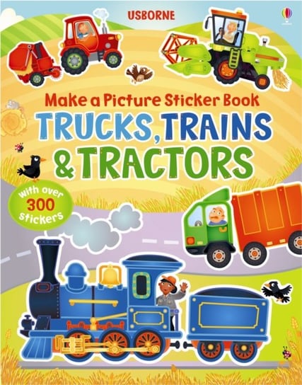 Trains, Trucks and Tractors Brooks Felicity