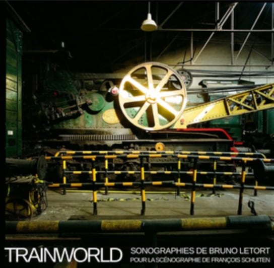 Trainworld: Sonographies De Bruno Letort Pour La Scenographie... Musicube