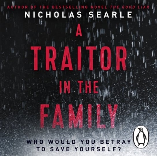 Traitor in the Family Searle Nicholas