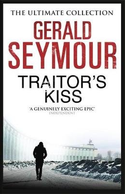 Traitor's Kiss Seymour Gerald