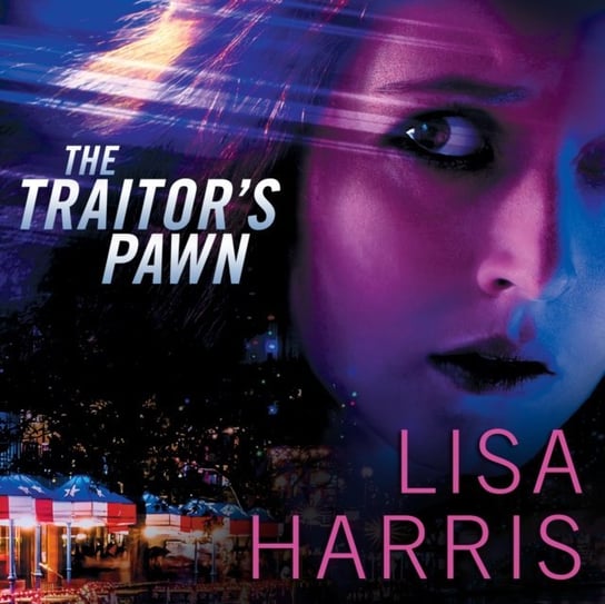 Traitor's Pawn Harris Lisa, Barr Adam
