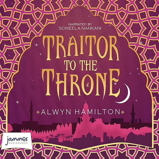 Traitor to the Throne Hamilton Alwyn