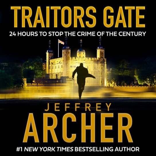 Traitors Gate Jeffrey Archer