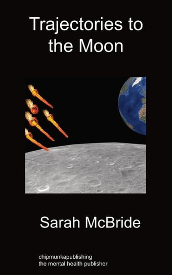 Trajectories To The Moon Mcbride Sarah