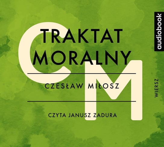Traktat moralny Miłosz Czesław