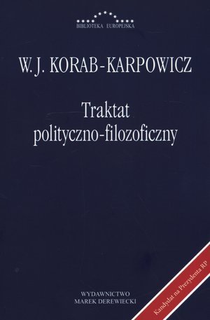 Traktat polityczno-filozoficzny Korab-Karpowicz W. Julian