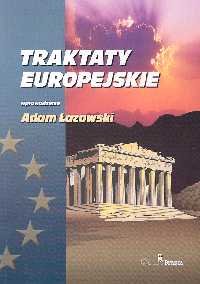 TRAKTATY EUROPEJSKIE Łazowski Adam