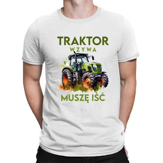 Traktor wzywa, muszę iść -męska koszulka na prezent Biała Koszulkowy