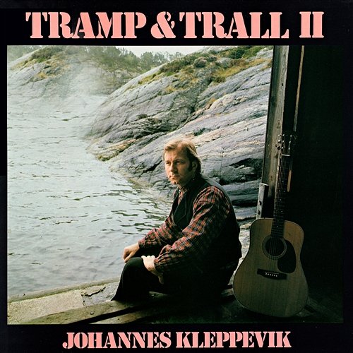 Tramp og Trall II Johannes Kleppevik
