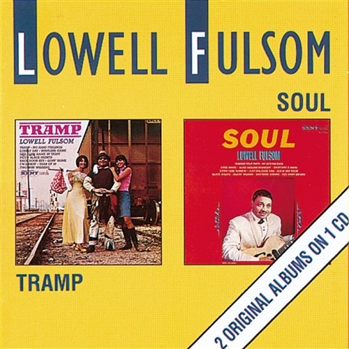 Tramp/Soul Lowell Fulson