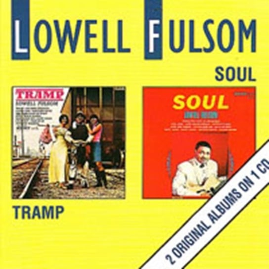 Tramp & Soul Lowell Fulson