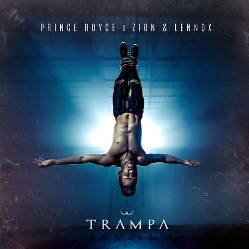 Trampa Prince Royce feat. Zion & Lennox