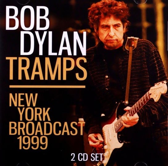 Tramps Bob Dylan
