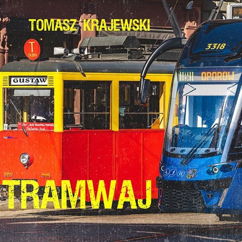 Tramwaj Tomasz Krajewski