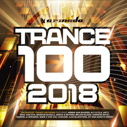 Trance 100 - 2018 Various Artists