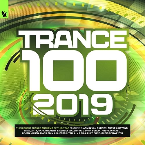 Trance 100 - 2019 Various Artists