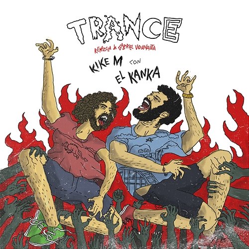 Trance (Remezcla de Gabriel Vidanauta) Kike M feat. El Kanka