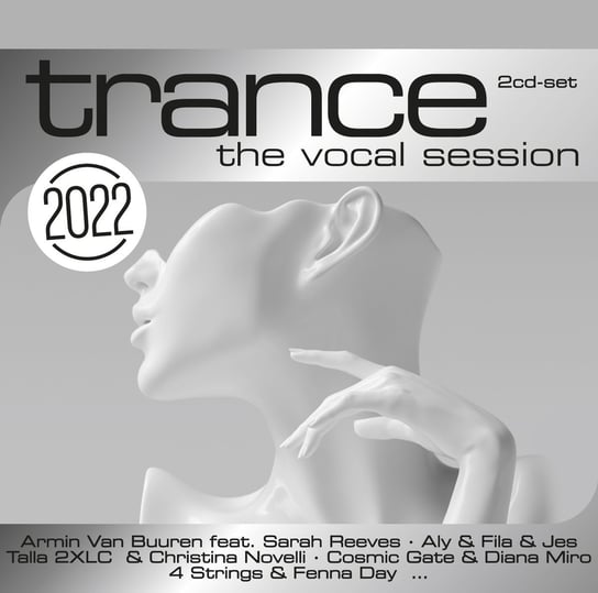 Trance: The Vocal Session 2022 Various Artists