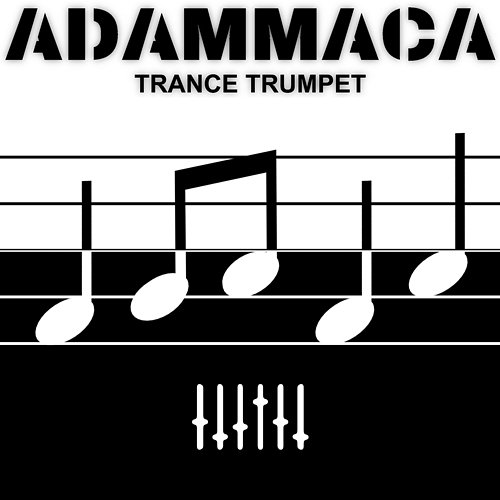 Trance Trumpet AdamMaca