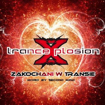 Trance Xplosion - Zakochani w Transie Various Artists