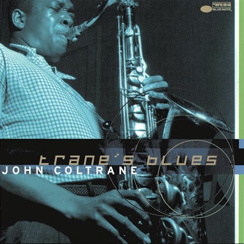 Trane's Blues John Coltrane